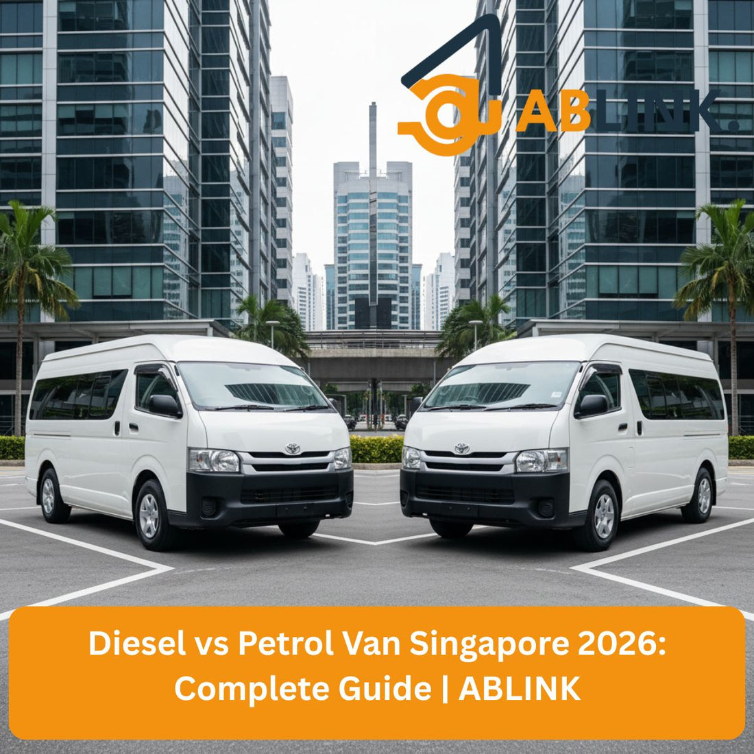 Diesel vs Petrol Van Singapore 2026