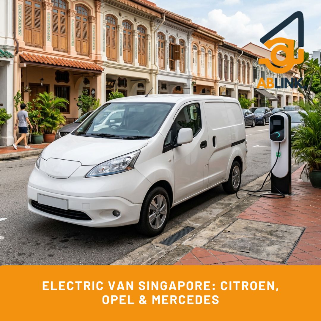 Electric Van Singapore: Citroen, Opel & Mercedes